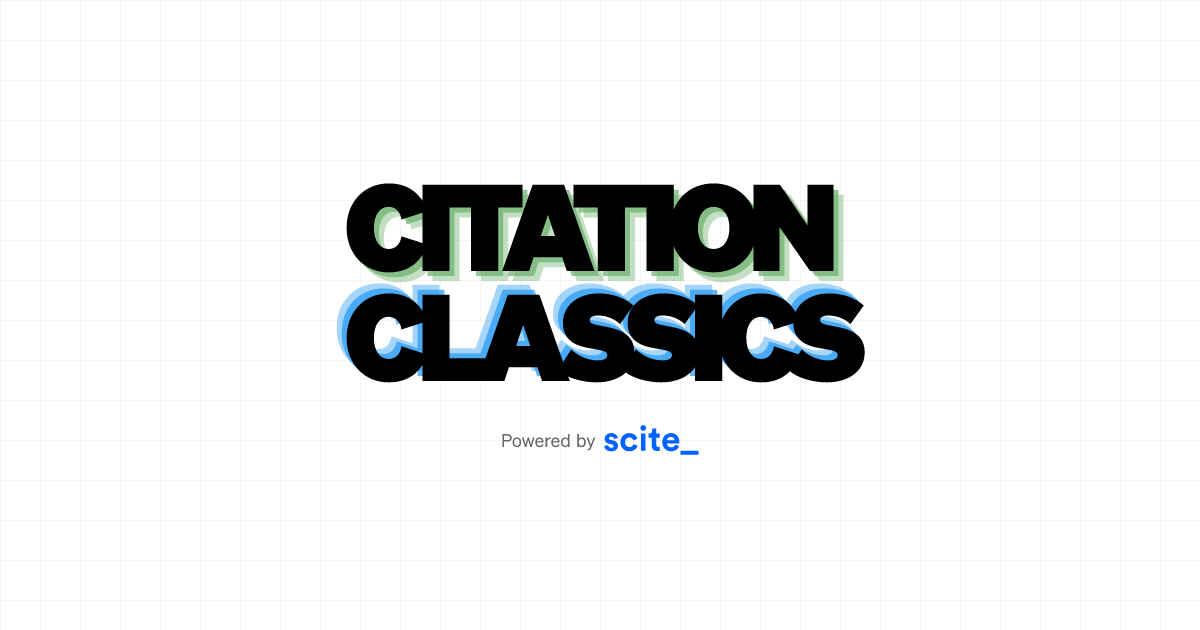 Citation Classics - The Stories Behind the Research
